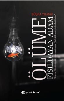 Ölüme Fısıldayan Adam