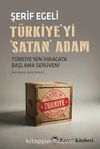 Türkiye’yi ‘Satan’ Adam