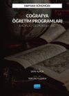 1869'dan G&uuml;n&uuml;m&uuml;ze Coğrafya &Ouml;ğretim Programları (İlkokul, Ortaokul ve Lise)