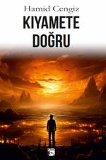 Kıyamete Doğru