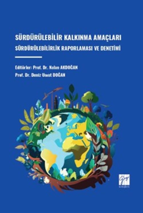Sürdürülebilir Kalkınma Amaçları Sürdürülebilirlik Raporlaması ve Denetimi