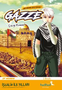 Gazze & Bir Direniş Çizgi Romanı