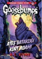 Goosebumps 3 / Ateş Bataklığı Kurt Adamı