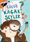 K&uuml;&ccedil;&uuml;k Ka&ccedil;ak Şeyler