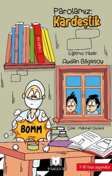 Parolamız Kardeşlik