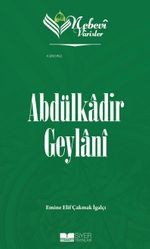 Nebevi Varisler 51 / Abdülkadir Geylani