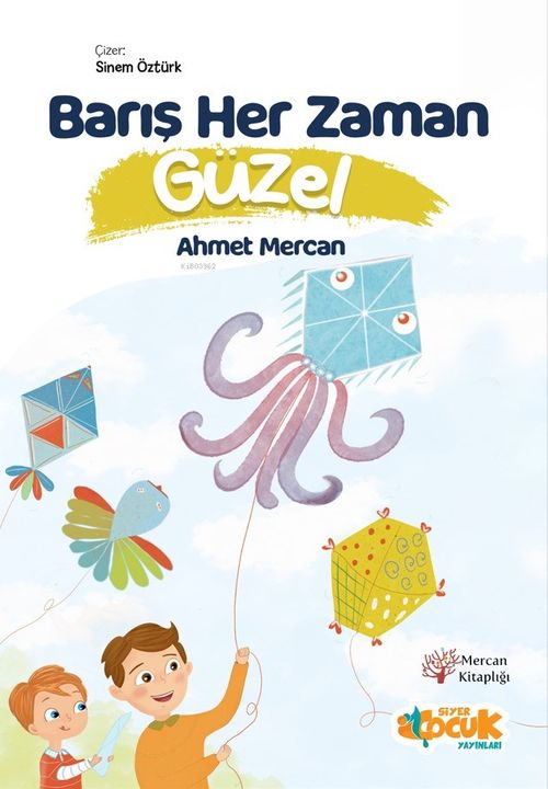 Barış Her Zaman Güzel