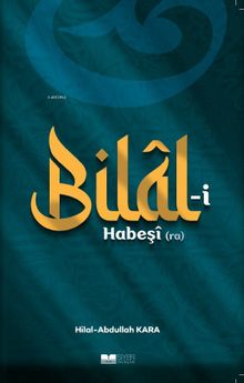 Bilal-i Habeşi (r.a.)
