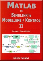 Matlab ve Simulink'le Modelleme / Kontrol II