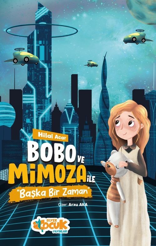 Bobo ve Mimoza ile Başka bir Zaman