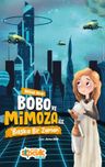 Bobo ve Mimoza ile Başka bir Zaman