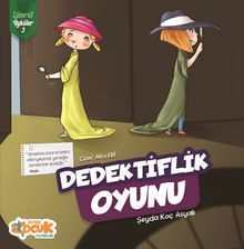 Dedektiflik Oyunu / Zümrüt Öyküler 3