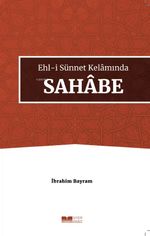 Ehl-i Sünnet Kelamında Sahabe
