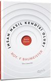 İnsan Nasıl Kendisi Olur?