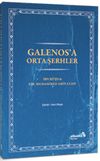 Galenos'a Orta Şerhler