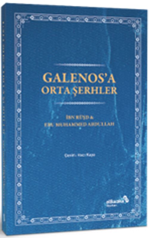 Galenos'a Orta Şerhler