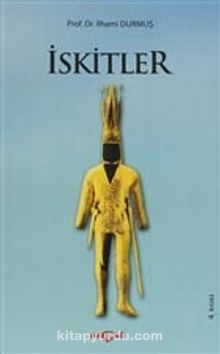 İskitler - İlhami Durmuş