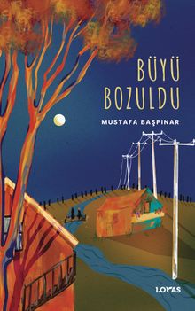 Büyü Bozuldu