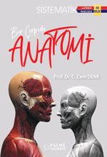 Bir Çırpıda Anatomi  (Sistematik İki Dilde)