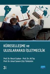 Küreselleşme ve Uluslararası İşletmecilik