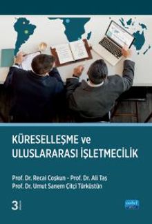 Küreselleşme ve Uluslararası İşletmecilik