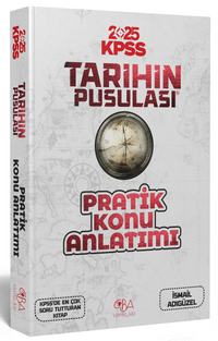 2025 KPSS Tarihin Pusulası Pratik Konu Anlatımı 