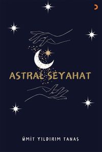 Astral Seyahat 