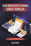 Vergi Muhasebesi Alanında G&uuml;ncel Konular