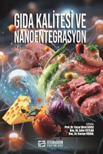 Gıda Kalitesi ve Nanoentegrasyon