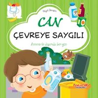 Can Çevreye Saygılı / Hayat Dersleri Dizisi