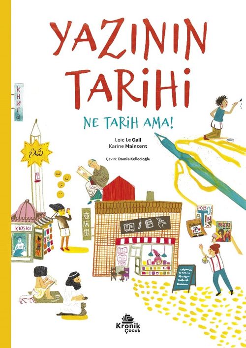 Yazının Tarihi & Ne Tarih Ama!