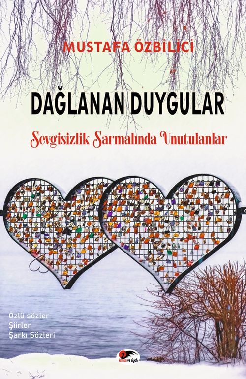 Dağlanan Duygular