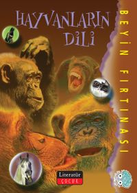 Hayvanların Dili / Beyin Fırtınası