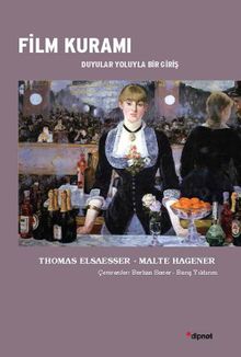 Film Kuramı & Duyular Yoluyla Bir Giriş