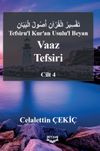 Tefsiru'l Kur'an Usulu'l Beyan Vaaz Tefsiri 4. Cilt
