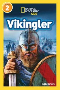 Vikingler / National Geographic Kids Okuma Serisi Seviye 2 
