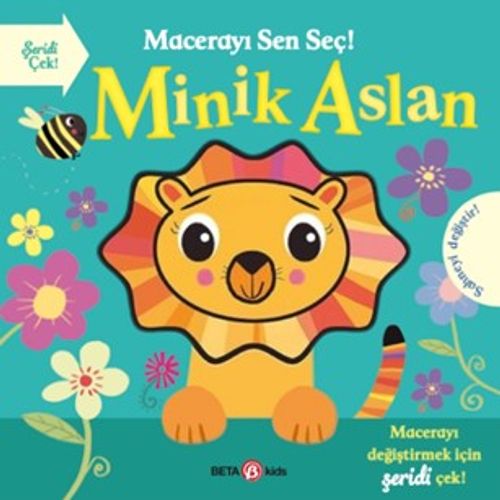 Macerayı Sen Seç! / Minik Aslan