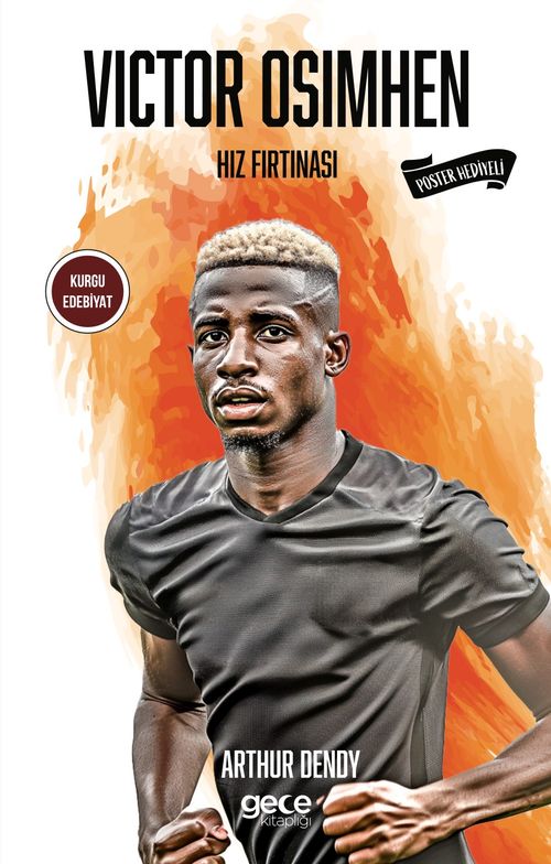 Victor Osimhen / Hız Fırtınası