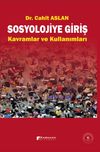 Sosyolojiye Giriş Kavramlar ve Kullanımları