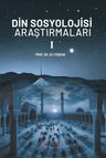 Din Sosyolojisi Araştırmaları 1