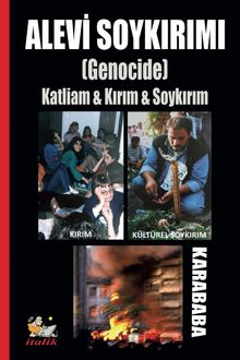 Alevi Soykırımı (Genocide) & Katliam - Kırım - Soykırım