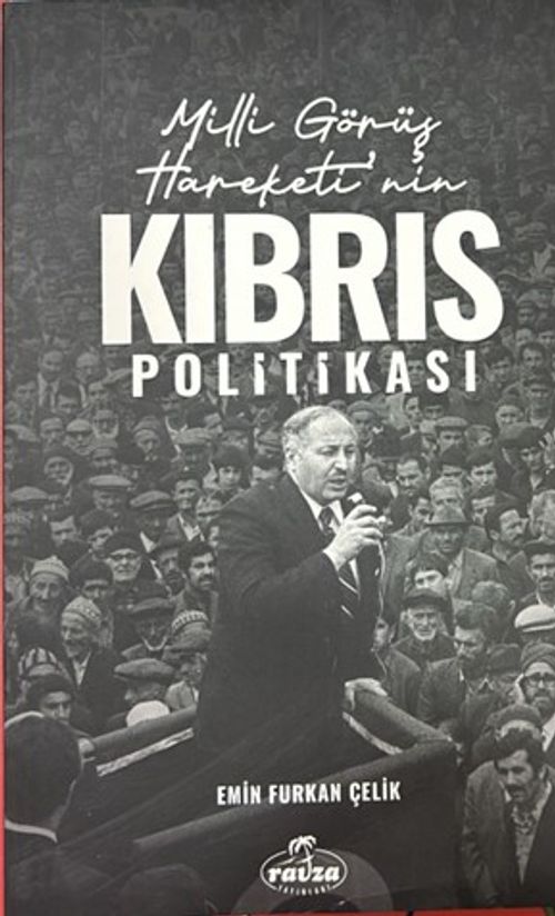 Milli Görüş Hareketi'nin Kıbrıs Politikası  