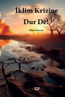 İklim Krizine Dur De!