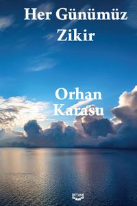 Her Günümüz Zikir