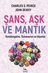 Şans Aşk ve Mantık &amp; Tümdengelim, Tümevarım ve Hipotez