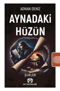 Aynadaki Hüzün