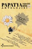 Papatya Dergisi Şiir Antolojisi
