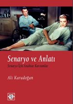 Senaryo ve Anlatı & Senaryo İçin Anahtar Kavramlar