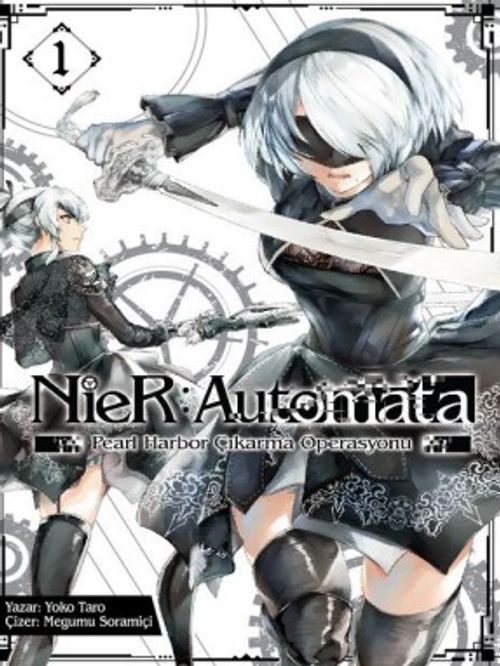 NieR: Automata / Pearl Harbor Çıkarma Operasyonu Cilt 1