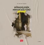 Mübadelenin Mimari Kültürü - Sürmeli